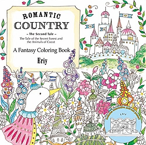 Romantic Country: The Second Tale: A Fantasy Coloring Book (Paperback)