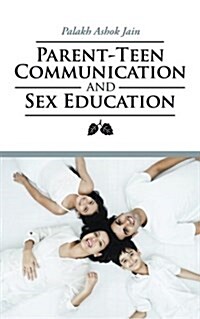 Parent-Teen Communication and Sex Education (Paperback)