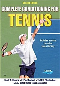 Complete Conditioning for Tennis (Paperback, 2)