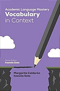 Academic Language Mastery: Vocabulary in Context (Paperback)