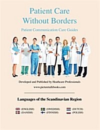 Patient Care Without Borders: Languages of Scandinavia (Paperback)