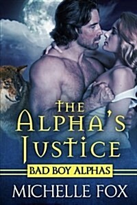 The Alphas Justice (Paperback)