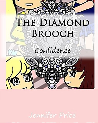 The Diamond Brooch: Confidence (Paperback)