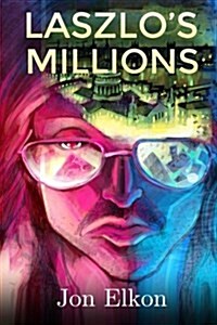 Laszlos Millions (Paperback)