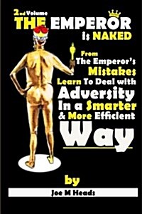 The Emperor Is Naked - Volume 2 (Paperback)