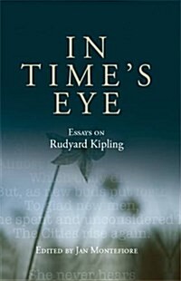 In Times Eye : Essays on Rudyard Kipling (Paperback)