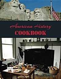 American History Cookbook (Paperback)