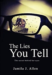 The Lies You Tell (Paperback)