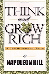 Think and Grow Rich: Creating True Wealth Part 3 (Paperback)