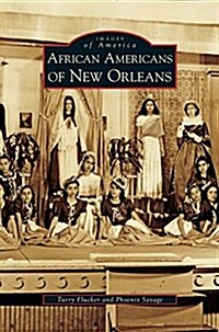 African Americans of New Orleans (Hardcover)