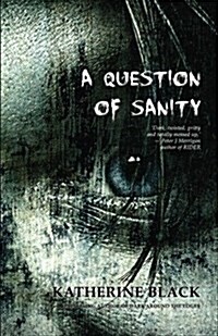 A Question of Sanity (Paperback)