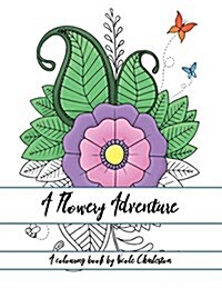 A Flowery Adventure (Paperback)