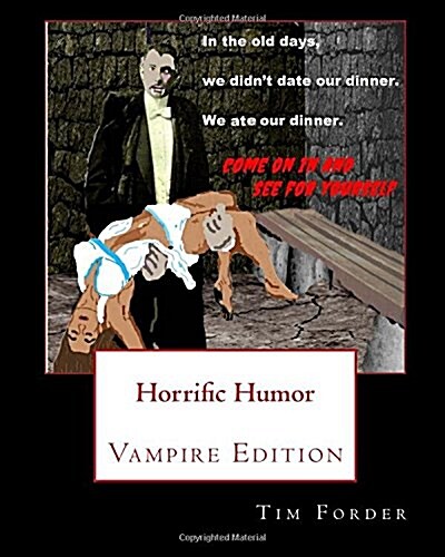 Horrific Humor Vampire Edition (Paperback)