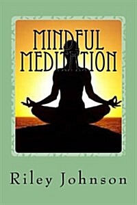 Mindful Meditation (Paperback)