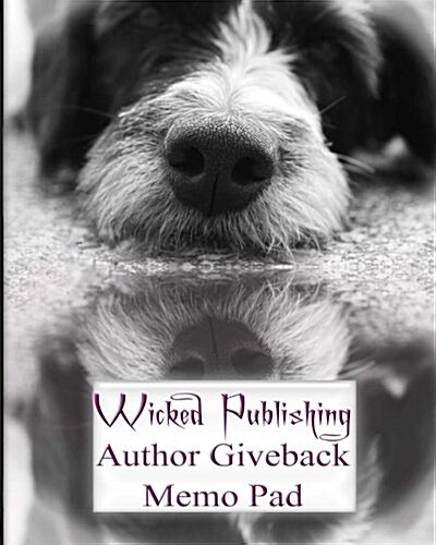 Wicked Publishing Author Giveback Memo Pad (Paperback)