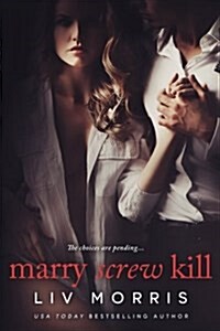 Marry Screw Kill (Paperback)