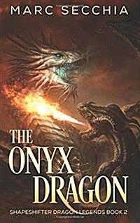 The Onyx Dragon (Paperback)