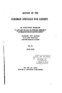 History of the German Struggle for Liberty - Vol. II (Paperback)