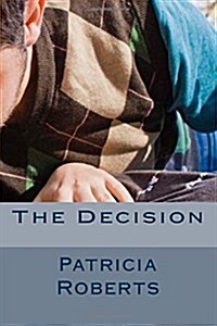 The Decision (Paperback)