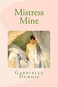 Mistress Mine (Paperback)