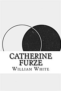 Catherine Furze (Paperback)