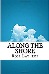 Along the Shore (Paperback)