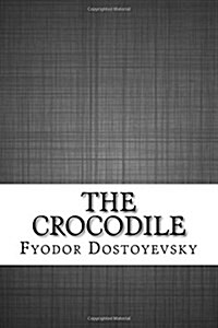 The Crocodile (Paperback)