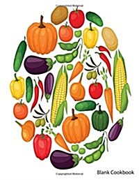 Blank Cookbook: Fruits and Vegetables 2 (Paperback)