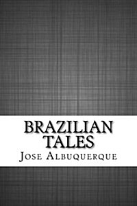 Brazilian Tales (Paperback)