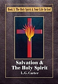 Salvation and the Holy Spirit (Paperback)