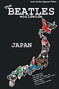 The Beatles Worldwide: Japan (Paperback)