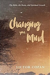 Changing your Mind (Paperback)