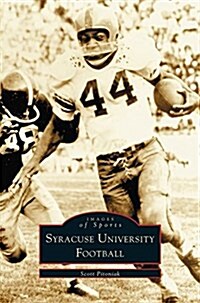 Syracuse University Football (Hardcover)