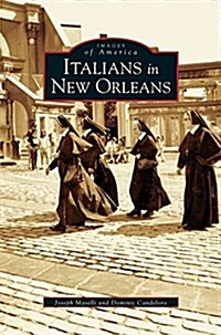 Italians in New Orleans (Hardcover)