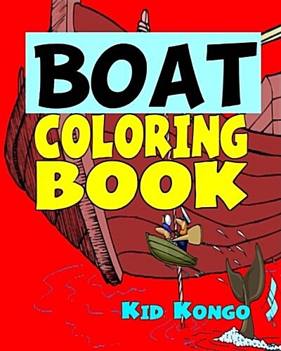 Boat Coloring Book (Paperback)