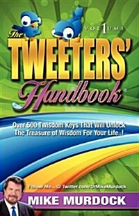 The Tweeters Handbook (Paperback)