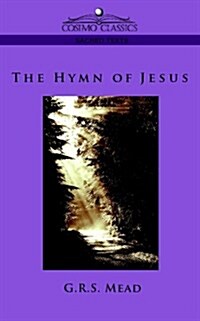 The Hymn of Jesus (Paperback)
