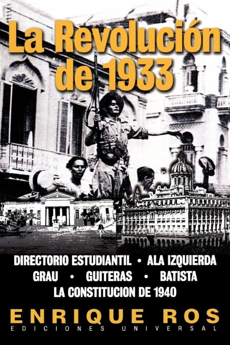 La Revolucion de 1933 (Paperback)