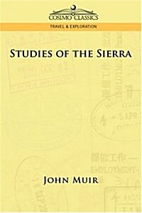 Studies of the Sierra (Paperback)