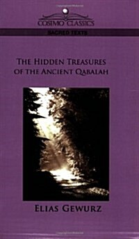 The Hidden Treasures of the Ancient Qabalah (Paperback)