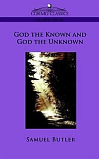 God the Known and God the Unknown (Paperback)