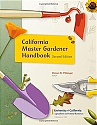 California Master Gardener Handbook, 2nd (Paperback, Revised)