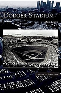 Dodger Stadium (Hardcover)