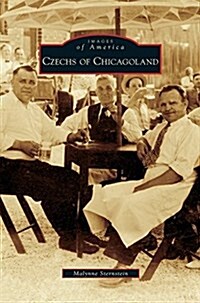 Czechs of Chicagoland (Hardcover)
