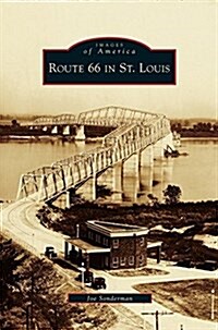 Route 66 in St. Louis (Hardcover)