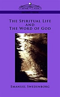 The Spiritual Life and the Word of God (Paperback)