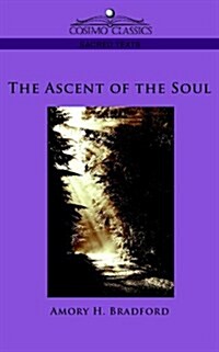 The Ascent of the Soul (Paperback)