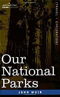 Our National Parks (Paperback)