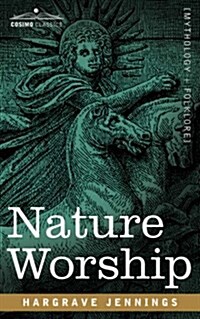 Nature Worship (Paperback)