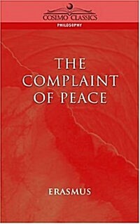 The Complaint of Peace (Paperback)